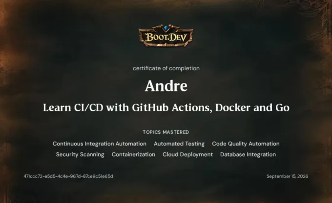 Boot.dev certificate of completion: Learn CI/CD with GitHub Actions, Docker and Go